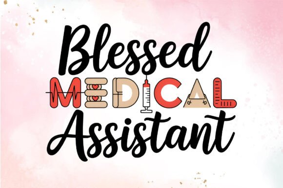 Blessed MEDICAL Assistant Sublimation Review